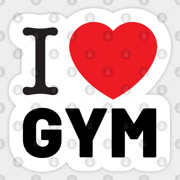 I love GYM Sticker by AbstractWorld